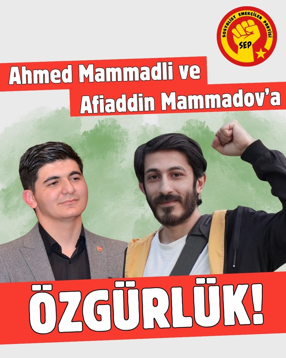 Azeri gazeteci Mammadli ve sendikacı Mammadov'un özgürlüğü için başlatılan imza kampanyası 5 kıtadan partilerin, sendikaların ve kitle örgütlerinin desteği ile büyüyor. Sen de imzala! 
sep.org.tr/azeri-tutsakla…