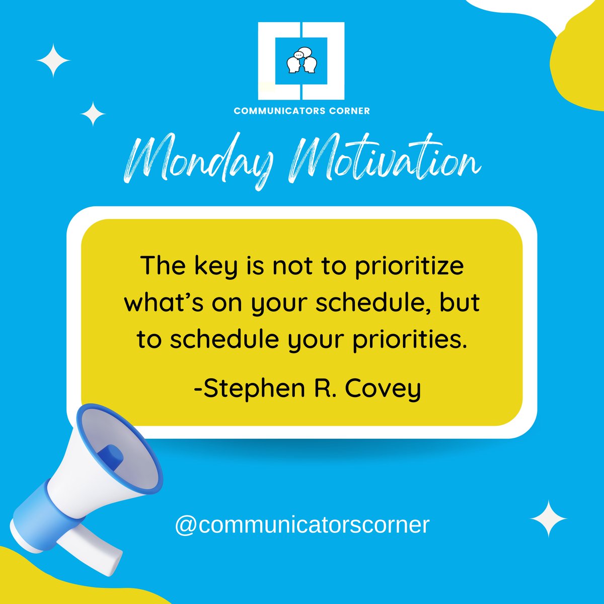 Communicators_C's tweet photo. Don’t just manage your time
Master your priorities 🧠💼
#MondayMotivation #TimeManagement #Productivity #Prioritize #Goal #GoalSetting #CommunicatorsCorner https://t.co/jQe1ZfaAYp