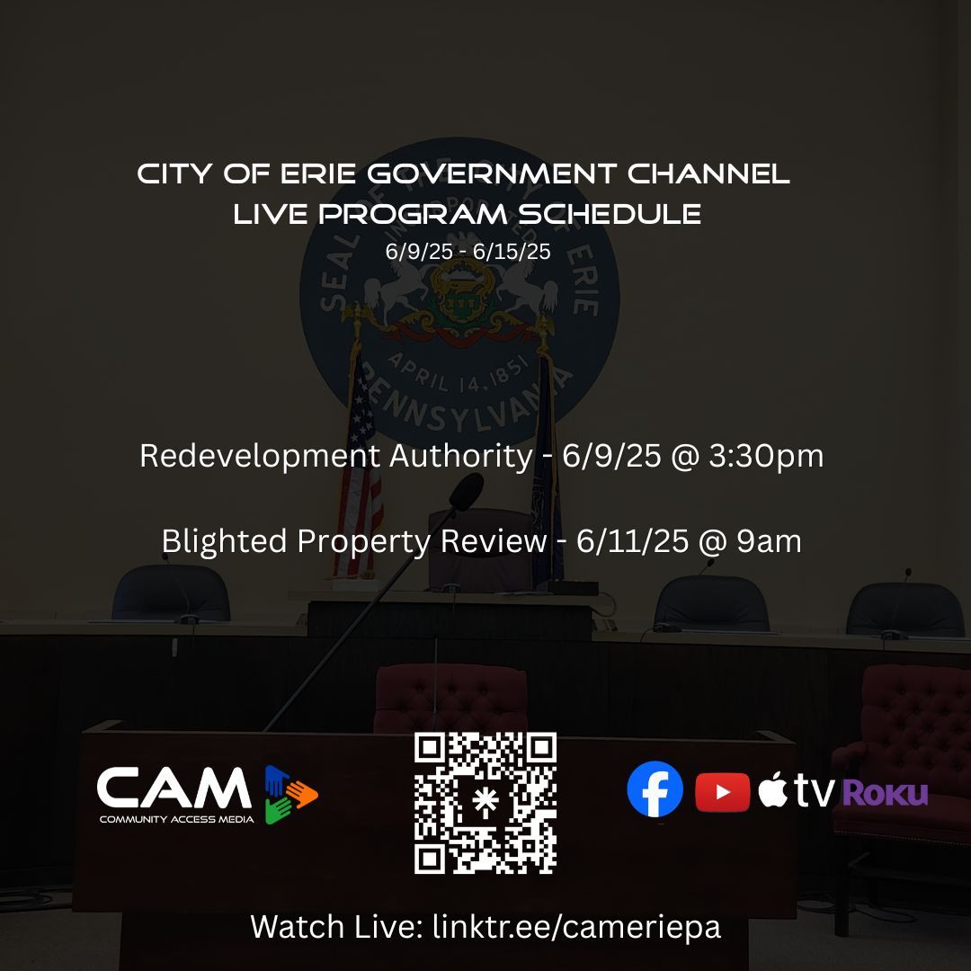 CAMEriePA's tweet image. Our weekly live programming lineup for the week of 6.9.25 to 6.15.25.  Explore our full schedule at camerie.org/vod. Catch the live broadcasts on Roku or Apple TV by installing our CAMEriePA app. #CAMERIEPA #LIVEPROGRAMMING #CITYOFERIE