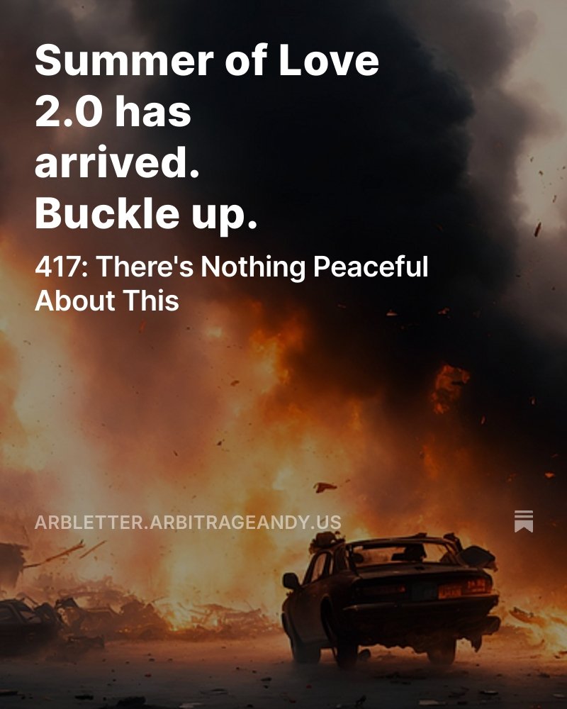 Arbitrage Andy (@arbitrageandy1) on Twitter photo The Summer of Love 2.0 is here â and itâs not going away. Illegal immigration, violent protests, and a double standard on force being used to subvert order in this country
New <a href="/ARBLETTER/">ARB Letter</a> out now The Summer of Love 2.0 is here â and itâs not going away. Illegal immigration, violent protests, and a double standard on force being used to subvert order in this country
New <a href="/ARBLETTER/">ARB Letter</a> out now