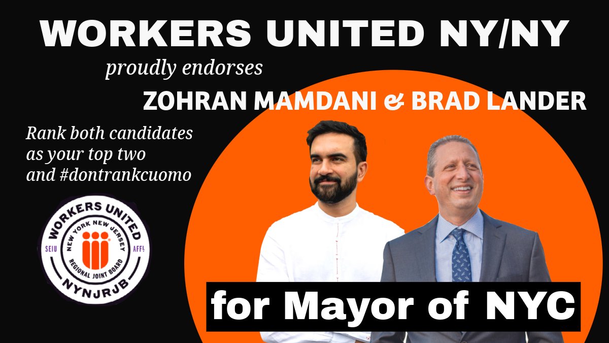 WorkersUnitedNY's tweet photo. This week, the member leaders of @WorkersUnitedNY, working in manufacturing, retail, food service, garment making and distribution centers, voted to endorse both @ZohranKMamdani  and @bradlander for NYC Mayor as fighters for the working people of this city. 

#dontrankcuomo https://t.co/0UPbgO69b9
