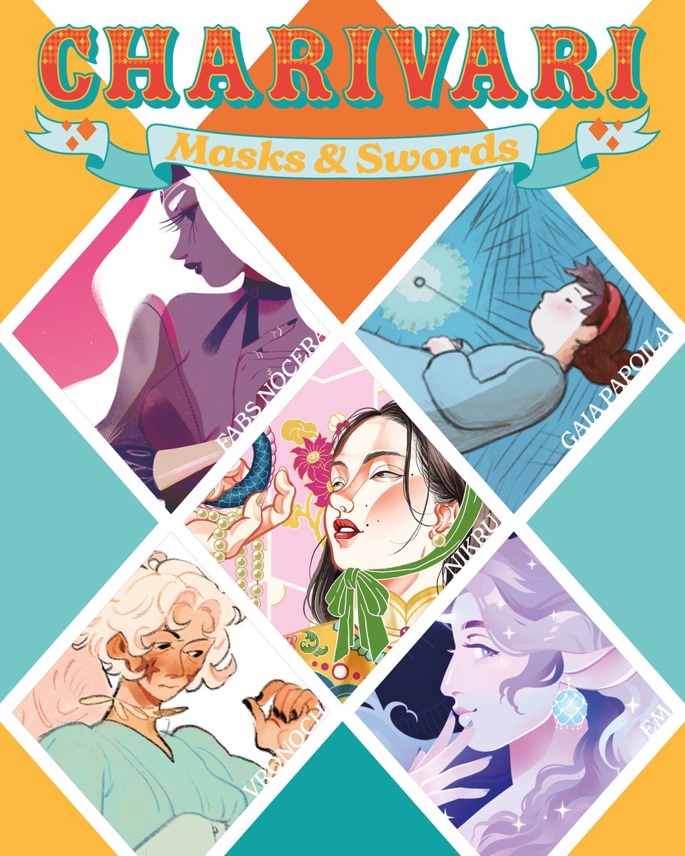 Eighth round of artists from Charivari, Masks &amp; Swords!