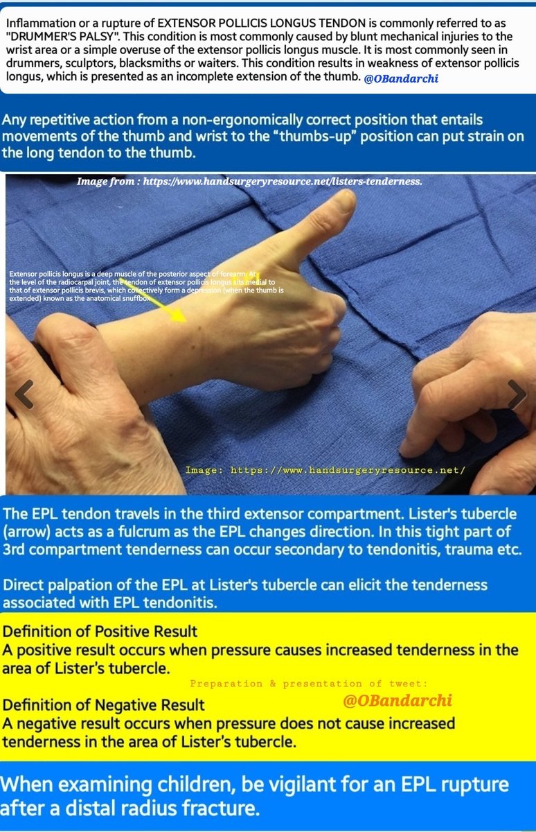 Inflammation/rupture of extensor pollicis longus(EPL)tendon referred to as "drummer's palsy". Tendon of EPL forms what referred to as extensor expansion (or dorsal aponeurosis) as it's joined by 2 other tendons &amp; together this aponeurosis forms the extensor mechanism of the thumb