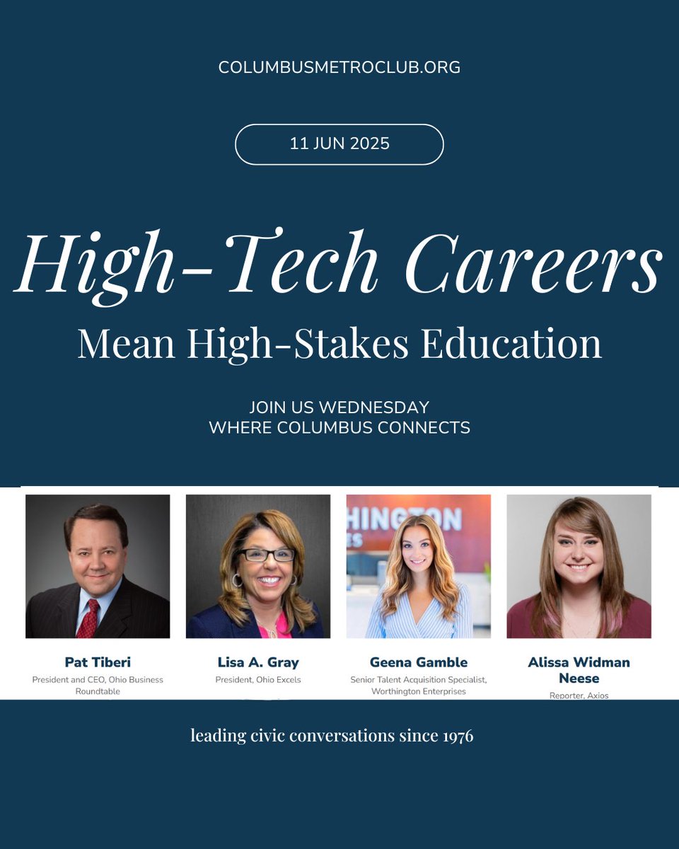 Ohio Excels (@ohioexcels) on Twitter photo High-tech careers = high-stakes education.
Join us June 11 as Ohio Excels President Lisa Gray joins <a href="/cbusmetroclub/">Columbus Metropolitan Club</a> to explore how Ohio can strengthen its education pipeline for a tech-driven future.
With <a href="/ohiobrt/">Ohio Business Roundtable</a>'s <a href="/PatTiberi/">Pat Tiberi</a>, Geena Gamble & <a href="/AlissaWidman/">Alissa Widman Neese</a>
columbusmetroclub.org/event/from-abc… High-tech careers = high-stakes education.
Join us June 11 as Ohio Excels President Lisa Gray joins <a href="/cbusmetroclub/">Columbus Metropolitan Club</a> to explore how Ohio can strengthen its education pipeline for a tech-driven future.
With <a href="/ohiobrt/">Ohio Business Roundtable</a>'s <a href="/PatTiberi/">Pat Tiberi</a>, Geena Gamble & <a href="/AlissaWidman/">Alissa Widman Neese</a>
columbusmetroclub.org/event/from-abc…