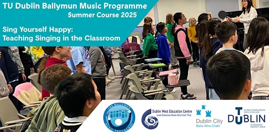 ArtsEdPortal_ie's tweet image. 🎶 Sing Yourself Happy – Teaching Singing in the Classroom | 7–11 July 2025 | TU Dublin Ballymun. Dept. of Ed-approved summer course for teachers of all experience levels! More info: bit.ly/3FRhfkX #SingYourselfHappy #SummerCourse2025 #MusicInEducation #TeachersIreland