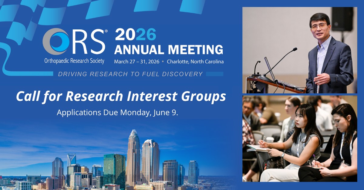 🚨 Due Today, 6/9- Proposals for #ORS2026 Research Interest Groups
Want to lead the conversation in your area of #musculoskeletal research? Submit your RIG proposals for the chance to help shape the #ORS2026 Annual Meeting in Charlotte, NC, March 27–31. ors.org/2026rigs/