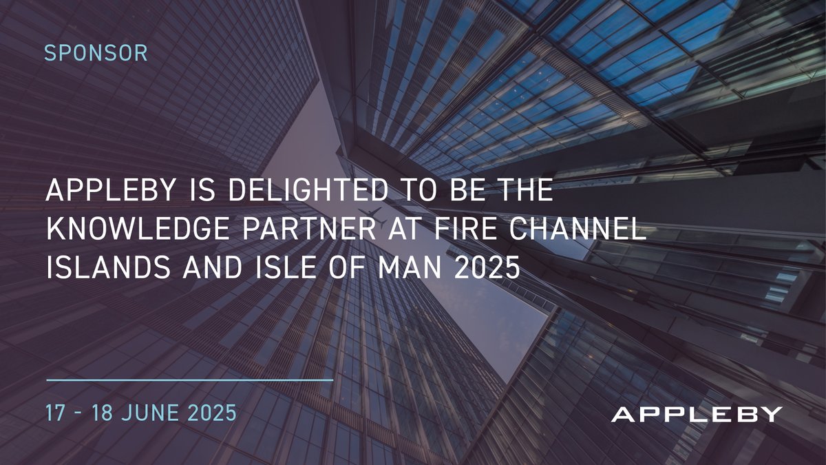 Appleby (@applebyglobal) on Twitter photo Appleby is delighted to be the Knowledge Partner at the FIRE Channel Islands and Isle of Man event taking place at The Duke of Richmond Hotel in Guernsey next week, from 17 to 18 June.
Read more here: bit.ly/3HvQXp0
#assetrecovery #fraudandassettracing #Appleby #FIRE Appleby is delighted to be the Knowledge Partner at the FIRE Channel Islands and Isle of Man event taking place at The Duke of Richmond Hotel in Guernsey next week, from 17 to 18 June.
Read more here: bit.ly/3HvQXp0
#assetrecovery #fraudandassettracing #Appleby #FIRE