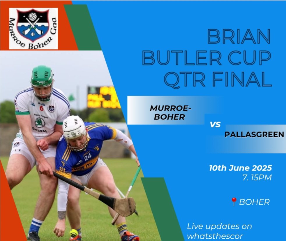 Murroe Boher GAA (@murroeboher) on Twitter photo Brian Butler Cup Quarter Final
π€ΌββοΈ <a href="/PallasgreenGAA/">Pallasgreen GAA</a>
π Tuesday 10th June 2025
π Boher GAA pitch
π 7.15pm
π±live updates on whatsthescor and half/full updates on social media
Best of luck to all players and management.
πππ€β€οΈ Brian Butler Cup Quarter Final
π€ΌββοΈ <a href="/PallasgreenGAA/">Pallasgreen GAA</a>
π Tuesday 10th June 2025
π Boher GAA pitch
π 7.15pm
π±live updates on whatsthescor and half/full updates on social media
Best of luck to all players and management.
πππ€β€οΈ