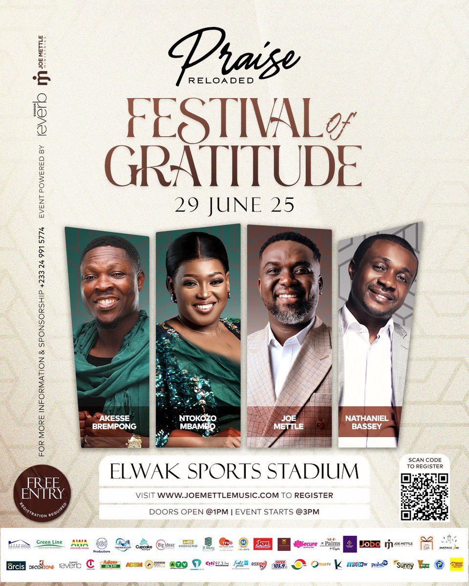 Joe mettle (@jmettle) on Twitter photo PRAISE RELOADED 2025 - FESTIVAL OF GRATITUDE.
Join us for a life changing encounter with the Lord at the Elwak sports stadium .<a href="/nathanielblow/">Nathaniel Bassey</a> @ntokozombambo <a href="/AkesseTheLion/">Akesse Brempong</a>
It’s FREE!
Register at joemettlemusic.com
#Gratitude
#PraiseReloaded25
#FestivalOfGratitude PRAISE RELOADED 2025 - FESTIVAL OF GRATITUDE.
Join us for a life changing encounter with the Lord at the Elwak sports stadium .<a href="/nathanielblow/">Nathaniel Bassey</a> @ntokozombambo <a href="/AkesseTheLion/">Akesse Brempong</a>
It’s FREE!
Register at joemettlemusic.com
#Gratitude
#PraiseReloaded25
#FestivalOfGratitude