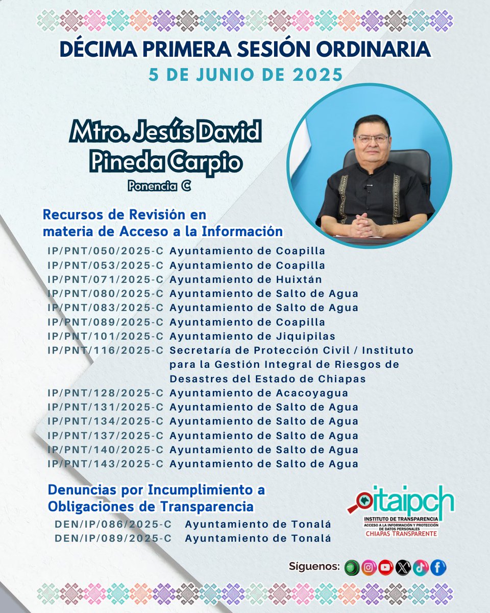👉🏼Conoce los asuntos de revisión y denuncias de la ponencia C, presentadas por el Comisionado Jesus David Pineda Carpio, las cuales se sometieron a discusión, análisis y aprobación en la Décima Primera Sesión Ordinaria del Pleno del 5 de junio del 2025.
¡Infórmate, entérate!