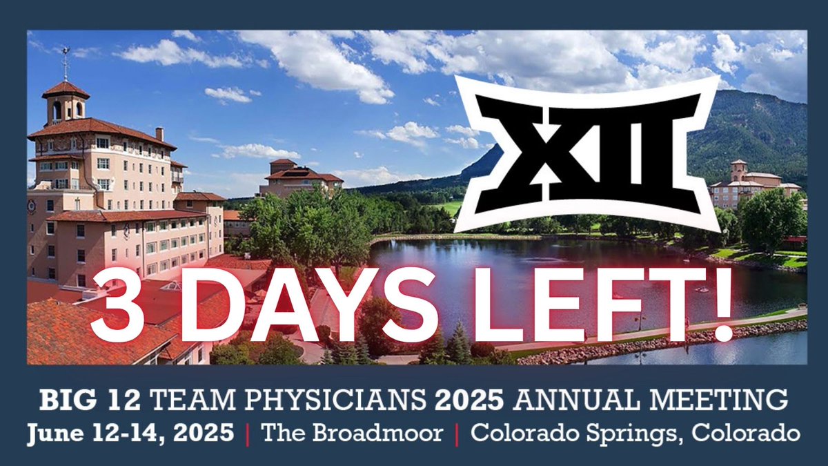 The 2025 Annual Meeting for the Big 12 Team Physicians is THIS WEEK! Join us in 3 days from June 12-14 at the Broadmoor in Colorado Springs.

There's still time to register, don't miss out!

Secure Your Spot: big12directory.org

#Big12Docs25 #Big12Docs #Big12TeamPhysicians