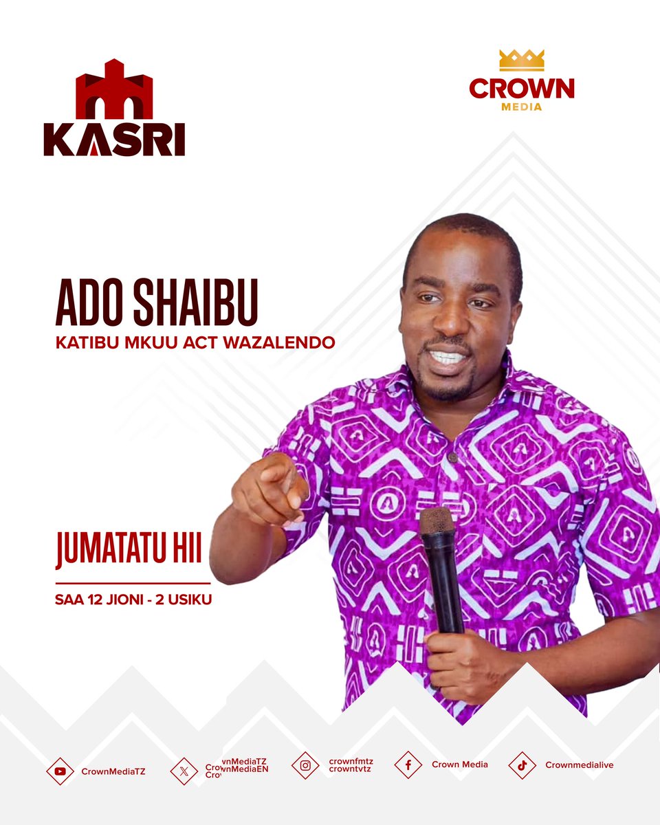 Crown Media (@crownmediatz) on Twitter photo Joto la Uchaguzi Mkuu linazidi kupanda Nchini, huku Hamahama ya Wanasiasa ikiendelea ACT-Wazalendo imeendelea kuvuna wanachama wapya kila leo.
Kwenye #KasriLa <a href="/Salym/">Salim Kikeke</a> leo Tutakuwa na Katibu Mkuu wa <a href="/ACTwazalendo/">ACTWazalendo</a> Ndugu <a href="/AdoShaibu/">Ado Shaibu</a> akitueleza nini Siri ya Mafanikio yao. Joto la Uchaguzi Mkuu linazidi kupanda Nchini, huku Hamahama ya Wanasiasa ikiendelea ACT-Wazalendo imeendelea kuvuna wanachama wapya kila leo.
Kwenye #KasriLa <a href="/Salym/">Salim Kikeke</a> leo Tutakuwa na Katibu Mkuu wa <a href="/ACTwazalendo/">ACTWazalendo</a> Ndugu <a href="/AdoShaibu/">Ado Shaibu</a> akitueleza nini Siri ya Mafanikio yao.