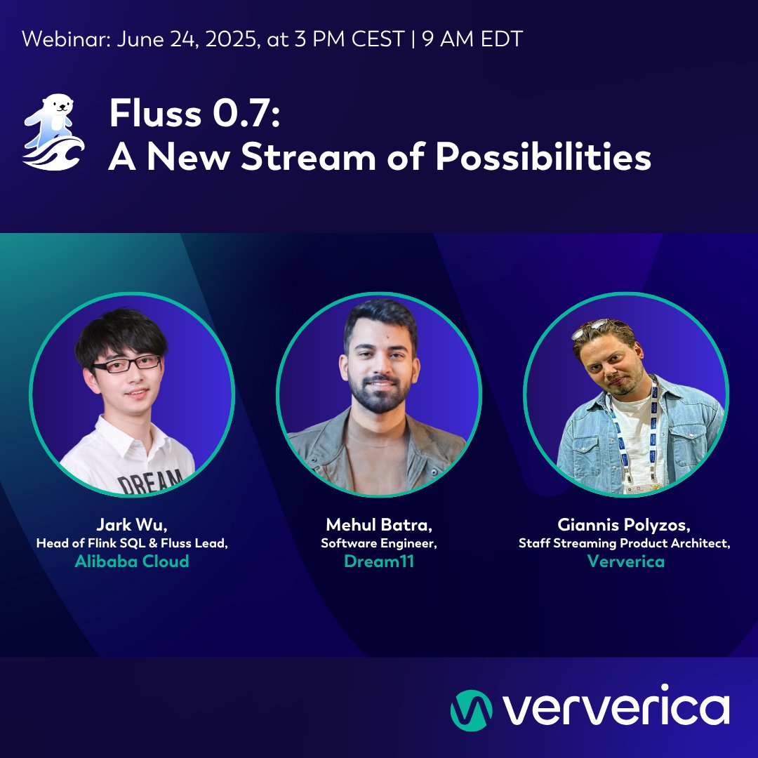 Ververica (@ververicadata) on Twitter photo 🚀 Join our exclusive #Fluss 0.7 webinar to explore powerful new features, gain expert insights, & get your questions answered live by <a href="/jarkwu/">Jark Wu</a>, <a href="/mehulbatraa/">Mehul Batra</a>, & <a href="/ipolyzos_/">Giannis Polyzos</a>!
Whether you're new to Fluss or already experienced, this session is for you.
👉 hubs.li/Q03r0w2S0 🚀 Join our exclusive #Fluss 0.7 webinar to explore powerful new features, gain expert insights, & get your questions answered live by <a href="/jarkwu/">Jark Wu</a>, <a href="/mehulbatraa/">Mehul Batra</a>, & <a href="/ipolyzos_/">Giannis Polyzos</a>!
Whether you're new to Fluss or already experienced, this session is for you.
👉 hubs.li/Q03r0w2S0