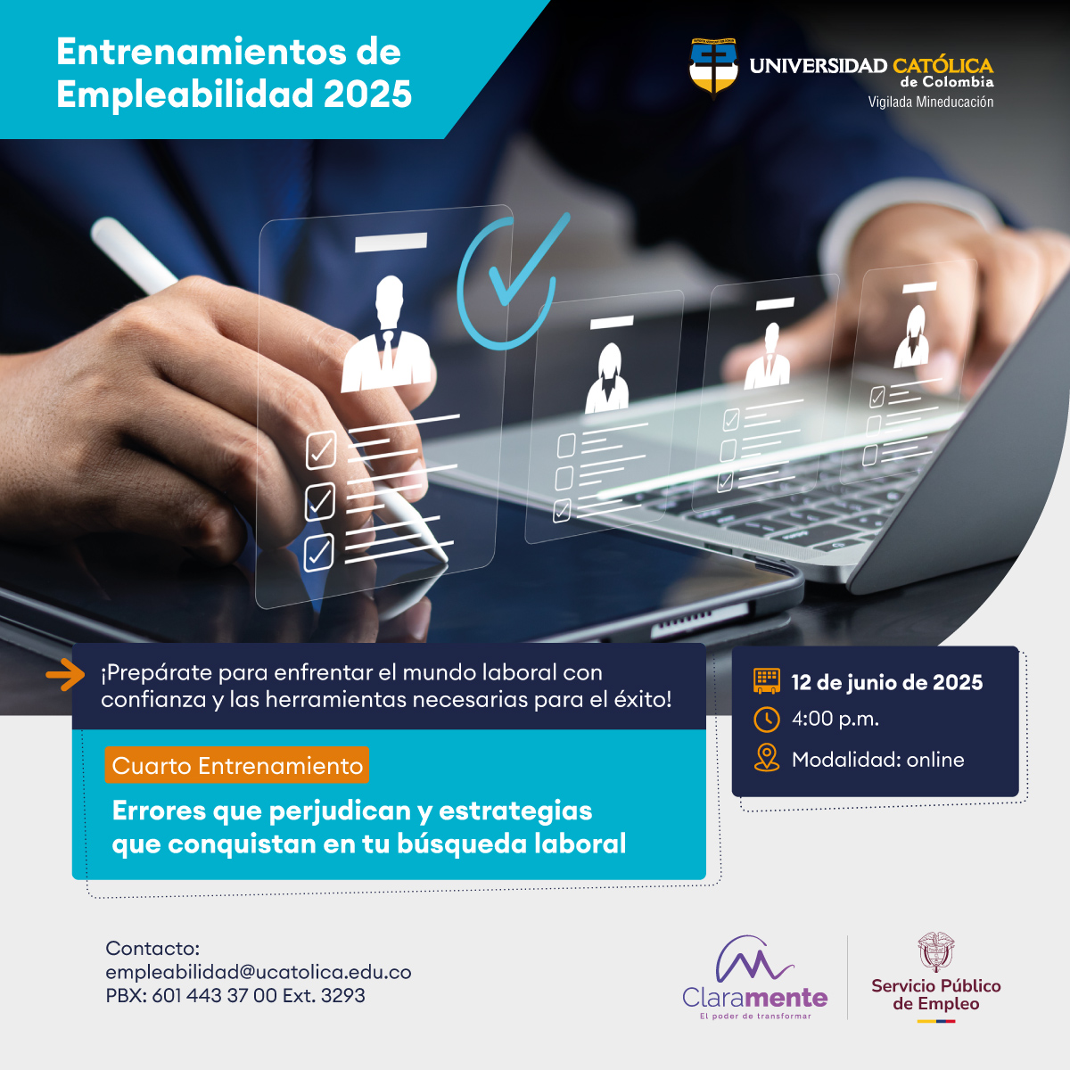 Destácate en el mundo laboral 🚀
 
Este entrenamiento es tu oportunidad para transformar tu búsqueda de empleo en una experiencia exitosa. 💼✨

🔗Inscríbete para participar: shorturl.at/5WVn0
#EmpleabilidadUCatólicaCo #TransformaTuFuturo #EntrenamientoLaboral