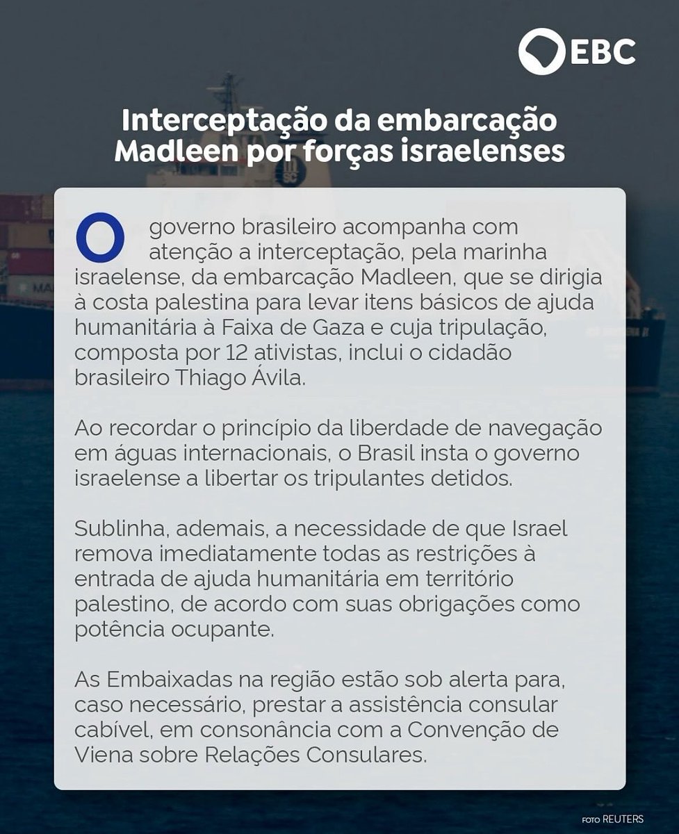 Importante posicionamento do governo brasileiro sobre a embarcação Madleen. 

Os tripulantes levam ajuda humanitária, e entre eles está o ativista de direitos humanos Thiago Ávila.