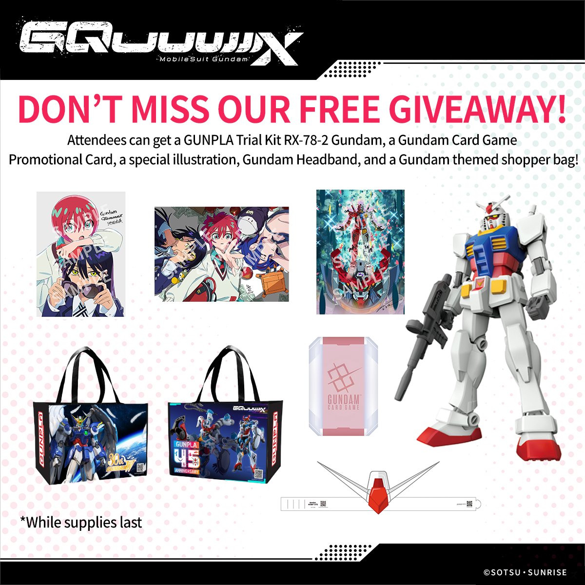◤Anime Expo 2025◢
We will also be passing out free giveaways at the Peacock Theater! Join the event and get awesome giveaways!

Details will be updated at the link below!
x.gd/mJMMY

#GQuuuuuuX  #AX2025