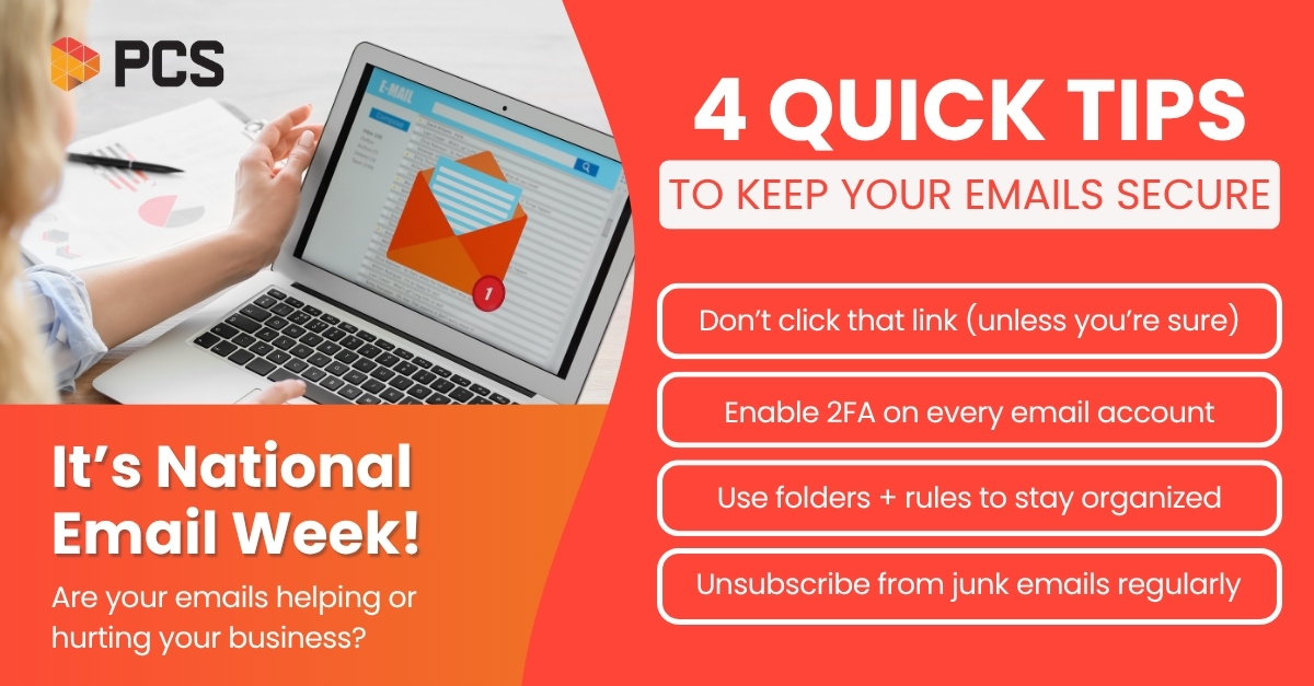 It’s #NationalEmailWeek 📧

One phishing email = 3 days of downtime. Don’t let that be you.

🛡️ Scan for phish
🔐 Enable 2FA
🗂️ Use folders
🗑️ Unsubscribe from junk

💡 Stay sharp: hubs.ly/Q03r0-T30
#emailsecurity #helpmepcs