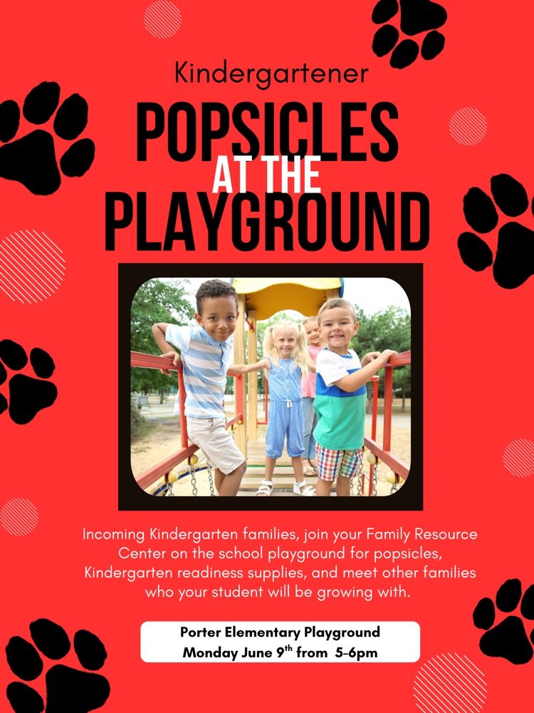 Attention Incoming Kindergarten Families 🐾 Join us TODAY at 5pm on our playground for popsicles and kindergarten ready information!