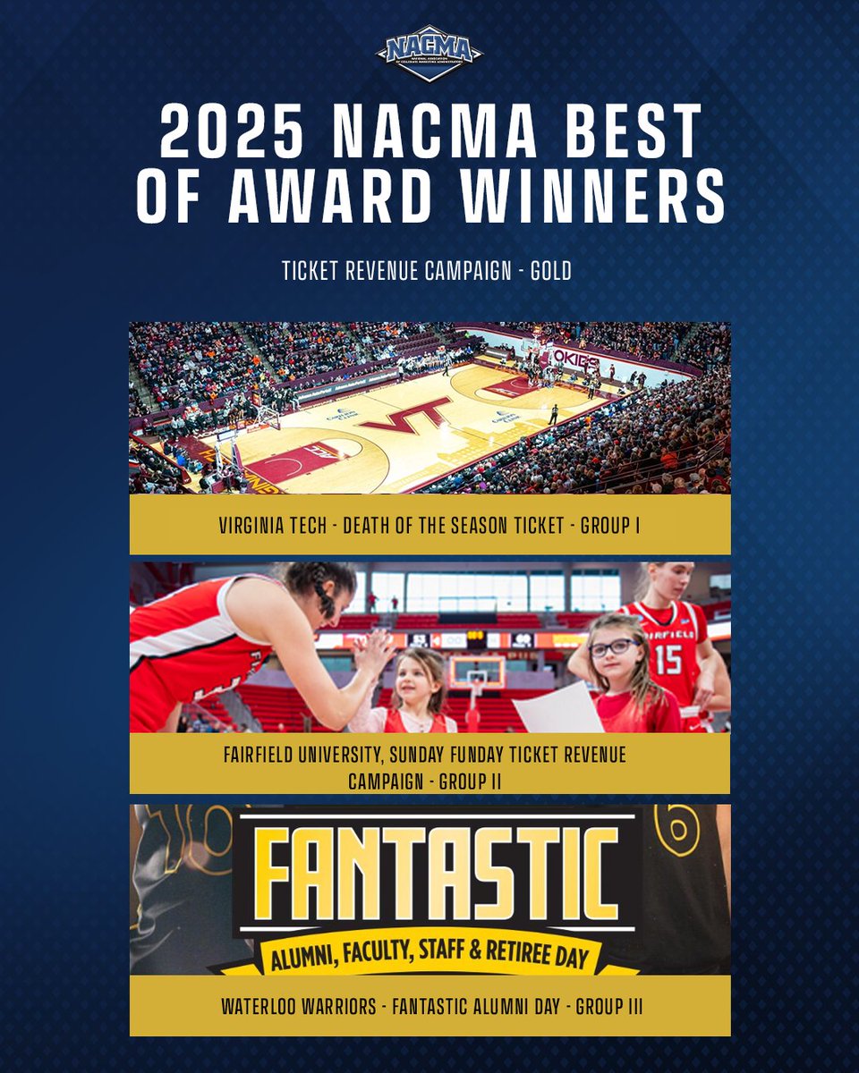 NACMA News (@nacmanews) on Twitter photo Congratulations to our 2024-25 NACMA "Best Of" Awards Gold Winners for Ticket Revenue Campaign!
Group I โ <a href="/hokiesports/">HokieSports</a>
Group II โ <a href="/FairfieldStags/">Fairfield Stags</a>
Group III โ <a href="/WlooWarriors/">Waterloo Warriors</a>
#NACMA25 Congratulations to our 2024-25 NACMA "Best Of" Awards Gold Winners for Ticket Revenue Campaign!
Group I โ <a href="/hokiesports/">HokieSports</a>
Group II โ <a href="/FairfieldStags/">Fairfield Stags</a>
Group III โ <a href="/WlooWarriors/">Waterloo Warriors</a>
#NACMA25