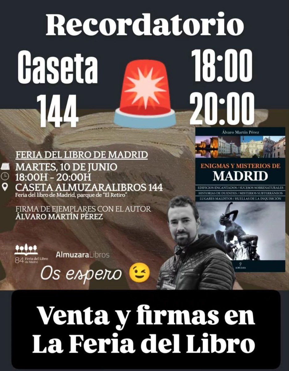 Alvaro_misterio's tweet photo. 📌 RECUERDA 📌 

Nos vemos mañana en la Feria del Libro del Retiro. 

⏰ De 18:00 a 20:00.
🏠 Caseta 144. 

🔁 ¿Me ayudas con un RT? 🔁 https://t.co/DELIZCZWD6