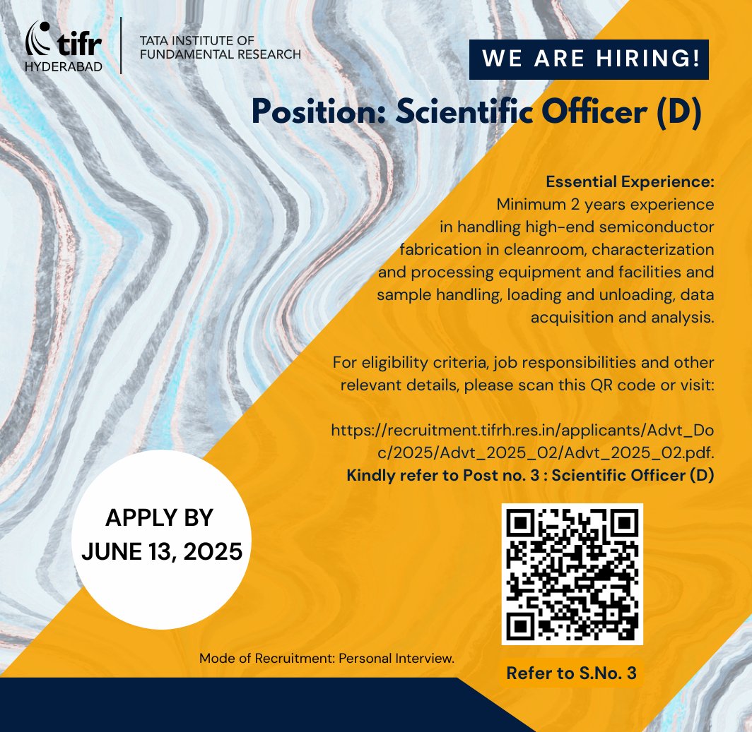 We are hiring! 

Position: Scientific Officer (D)

Scan the QR code below or visit recruitment.tifrh.res.in/applicants/Adv… (S. No. 3) for eligibility criteria and other details. 

Interested candidates are requested to apply by June 13, 2025.