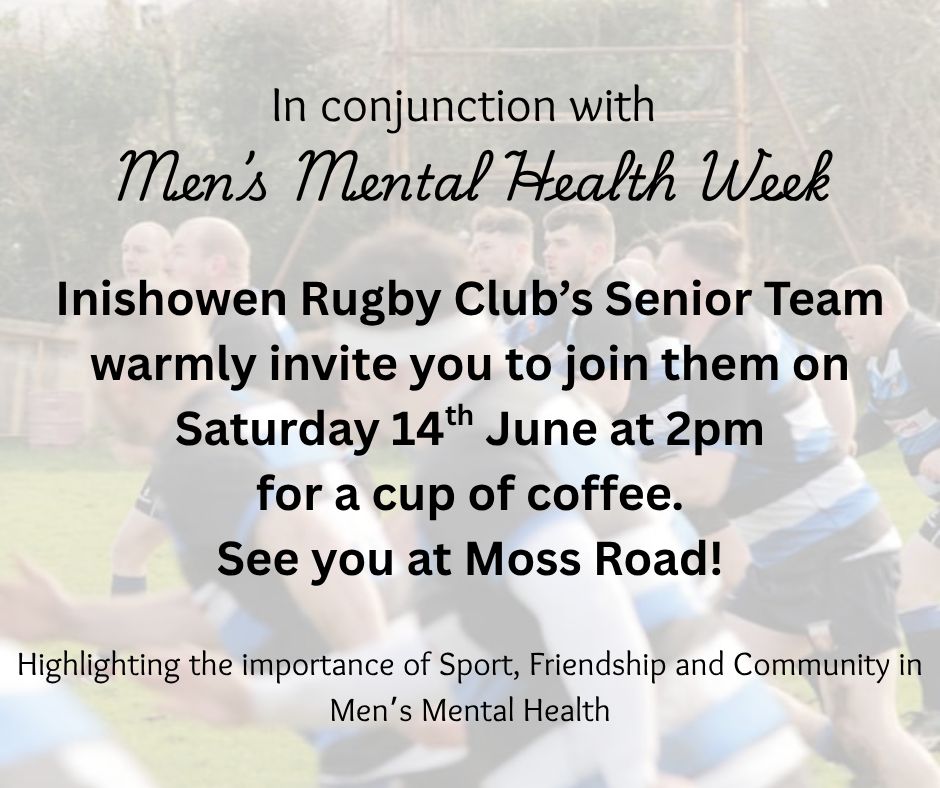 💙 Men's Mental Health Week  Inishowen Rugby Club 💙
Let’s tackle mental health together! 🏉 Open chats, a cuppa, support &amp; a strong community—because mental health matters.
📅 Sat 14th at Moss Rd
Tag a mate &amp; spread the word! #MensMentalHealthWeek #InishowenRugby #YouAreNotAlone