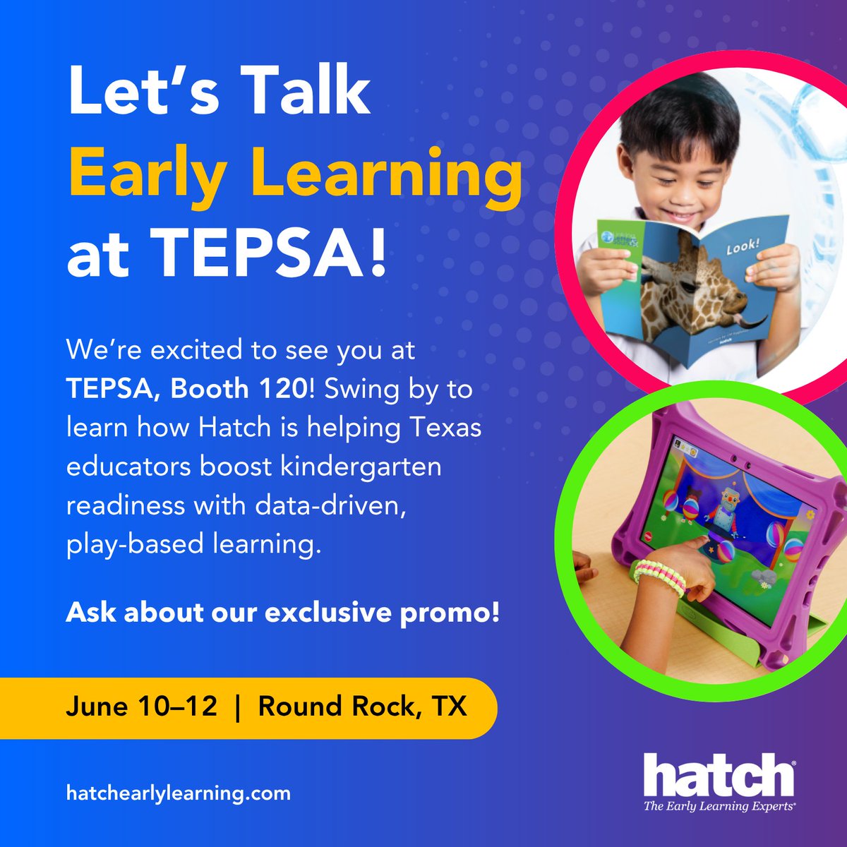 Headed to #TEPSA 2025? Visit Booth 120 to explore connected early learning solutions that combine playful learning and real-time data to support every student from the start.
💬 Ask about our exclusive promo!
📍 June 10–12 | Booth 120

#HatchEarlyLearning #EarlyLiteracy #EdTech