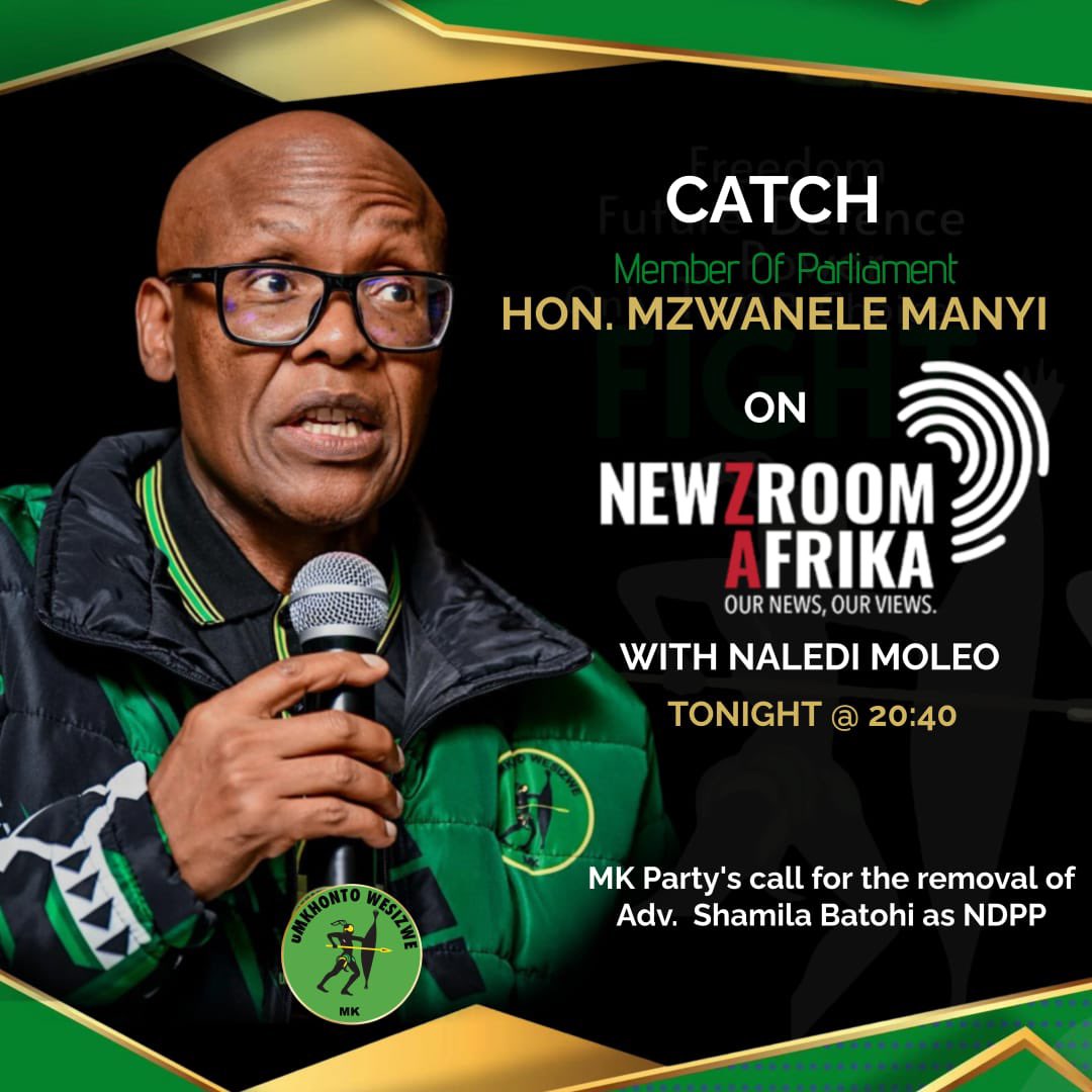 [WATCH]: Tune into <a href="/Newzroom405/">Newzroom Afrika</a> as Hon. <a href="/MzwaneleManyi/">Mzwanele Manyi MP</a> discusses the uMkhonto weSizwe Party's call for the immediate removal of Adv. Shamila Batohi as NDPP, with <a href="/naledimoleo/">Naledi Moleo</a>. 

Tune in, this evening on <a href="/Newzroom405/">Newzroom Afrika</a>, at 20:40. 

#GwazaMkhontoGwaza ✊🏾