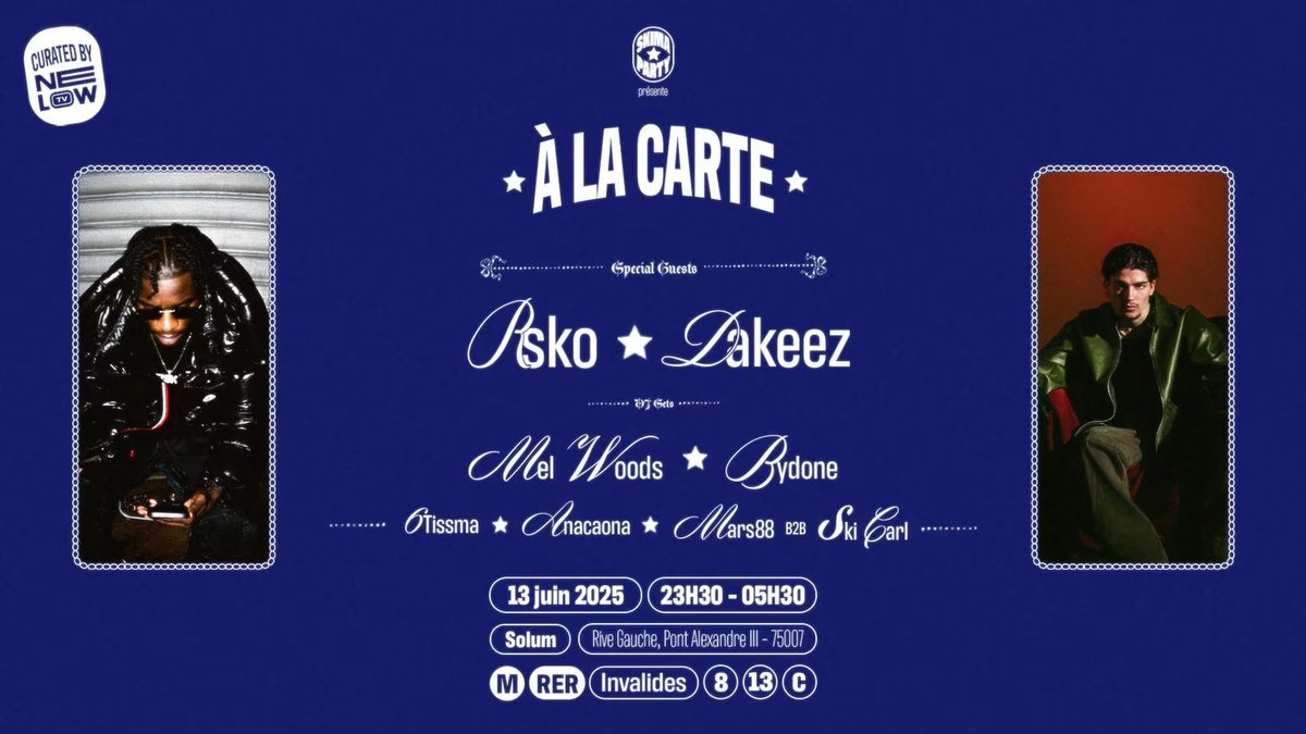La Skima Party remet le couvert pour une nuit d’anthologie

"À LA CARTE" revient le 13 juin au Solum Paris pour une nuit enflammée de 23h30 à 5h30 !

Au menu : RSKO, Dakeez, un line-up DJ explosif, et un lieu mythique au bord de la Seine

Organisé par NELOW TV, cet événement est