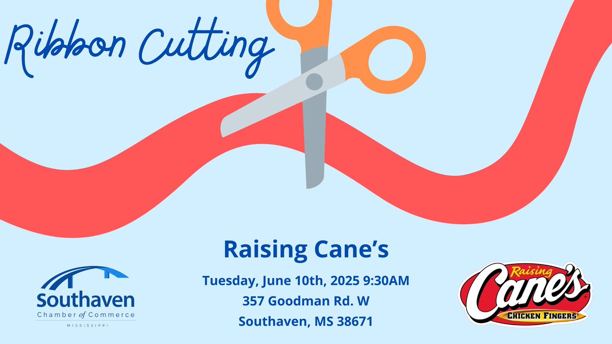 ShavenChamber's tweet photo. Join us for the grand opening and ribbon cutting of the new Raising Cane's in Southaven! 

Festivities start at 8AM! If you'd like to enter for your chance to win free Raising Cane's FOR A YEAR, be there before 9AM. We will be cutting the ribbon at 9:30AM https://t.co/1chTkx4tYz
