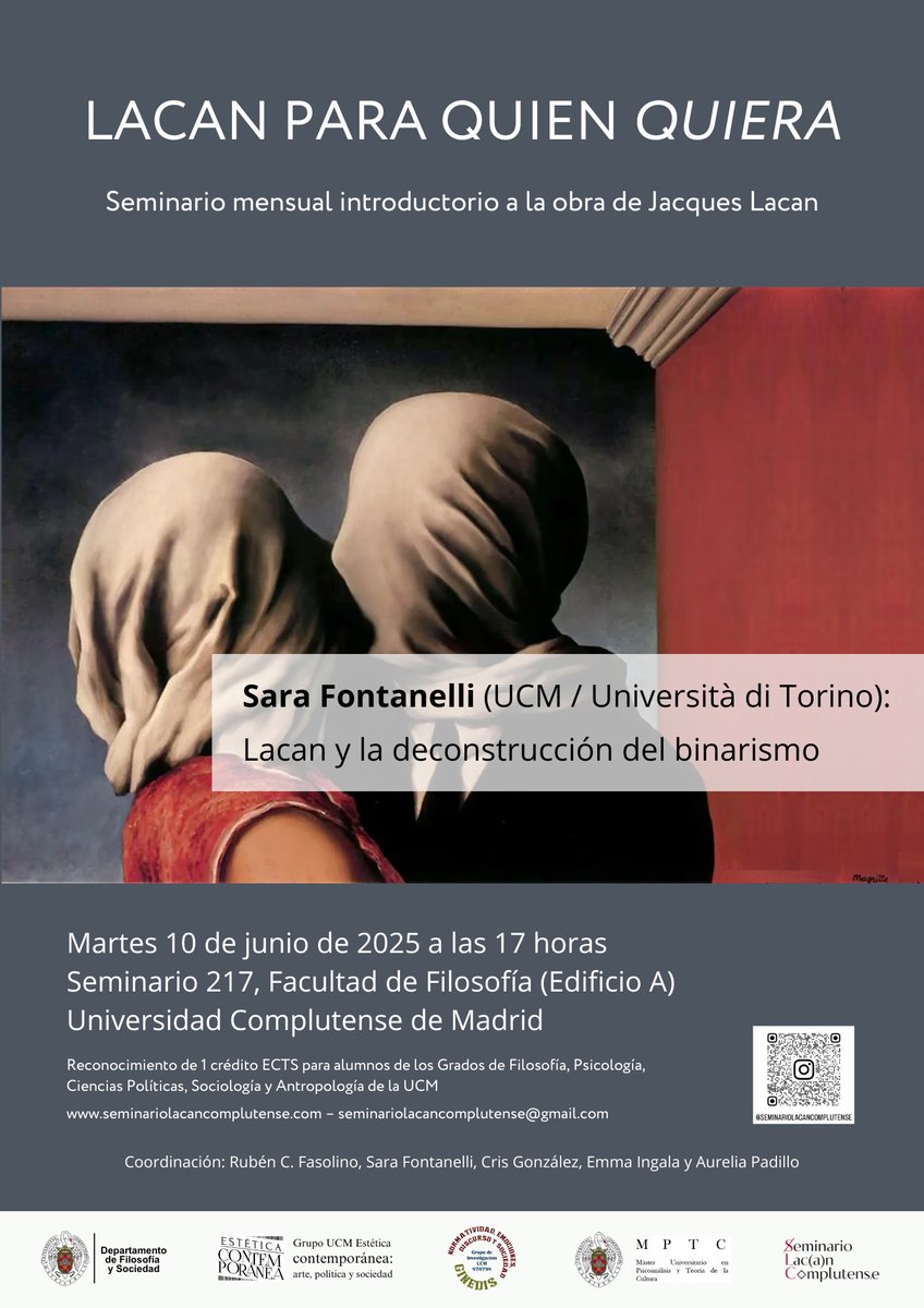 FiloSociedadUCM's tweet image. Seminario
Lacan para quien quiera
🗣 Sara Fontanelli (UCM/U. Torino)
📕 Lacan y la deconstrucción del binarismo
🗓 10 de junio - 17 h.
🏠 Seminario 217 - Filosofía UCM