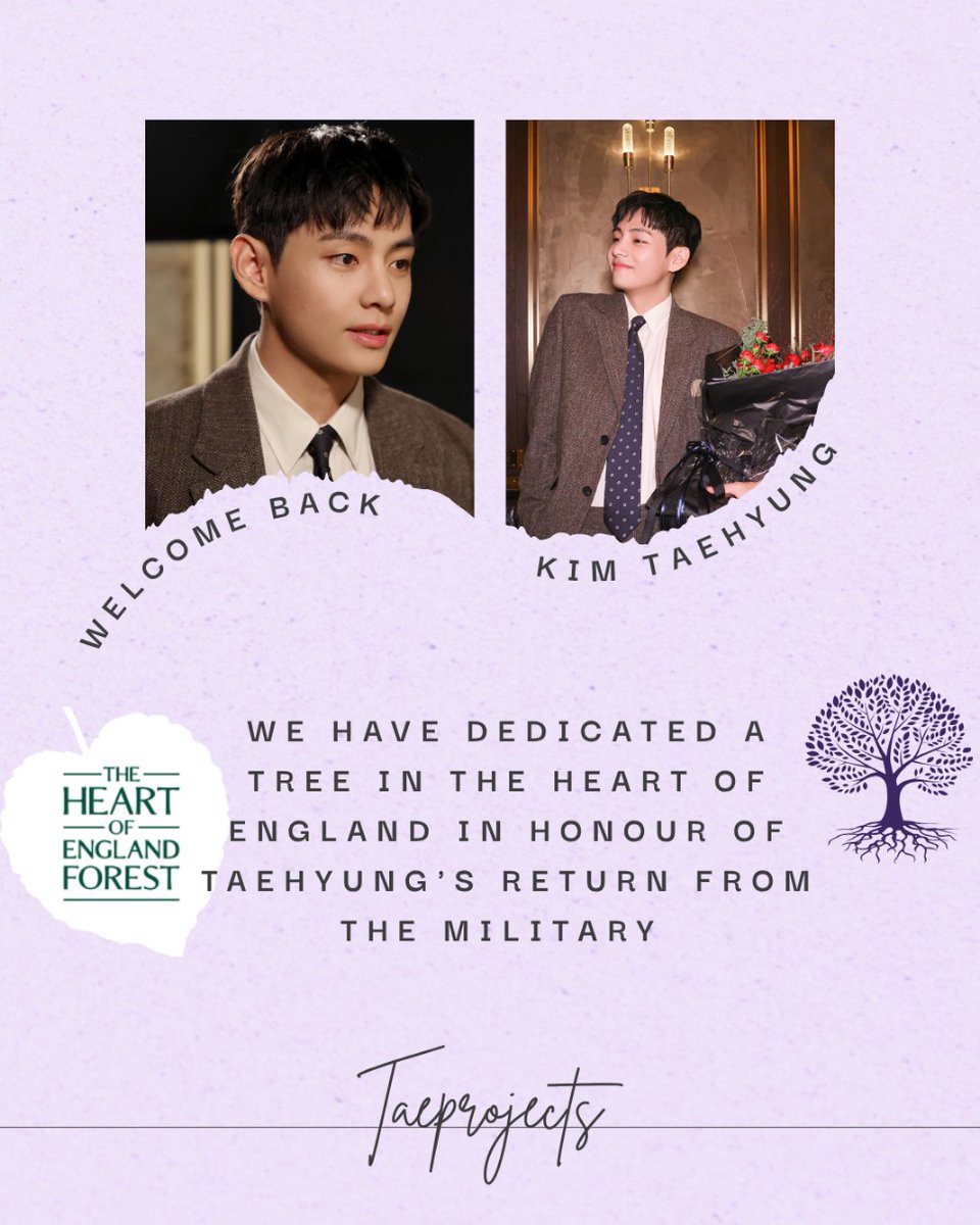 TaeProjects's tweet image. We celebrate Taehyung’s homecoming with a tree dedication for the Heart of England Forest in Warwickshire, UK.

At the serene &amp;amp; timeless Haydon Way Wood, our charitable tribute blooms as a symbol of new beginnings, enduring hope &amp;amp; our ardent wish for Tae to blossom healthily 🌳💜