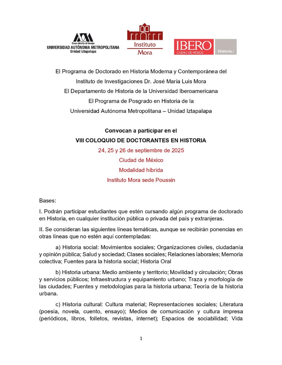 Col_Doc_Hist's tweet image. Ven a presentar los avances de tu investigación en el VIII Coloquio de Doctorantes en Historia
Septiembre 24, 25 y 26 de 2025
Modalidad híbrida
Fecha límite para recepción de propuestas: 6 de julio de 2025
Registro: forms.office.com/r/9xrKuhmQyX
Convocatoria: lnk.ink/VIIIColoquio