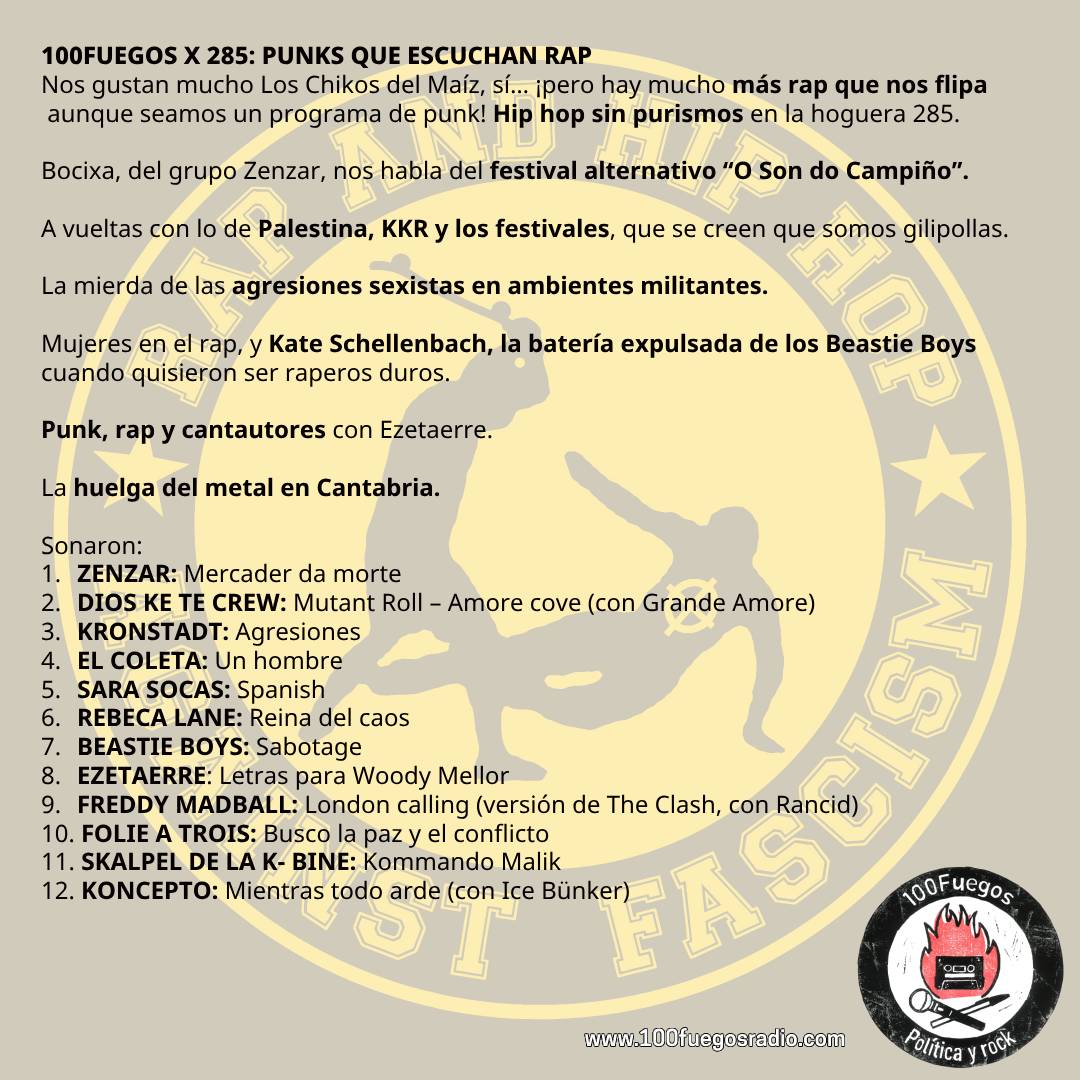 Sonaron <a href="/ZenzarRock/">Zënzar</a> , <a href="/DiosketeCrew/">DIOS KE TE CREW</a> , Kronstadt, <a href="/ElColetaMO/">El Coleta</a> , <a href="/socasmc/">Sara Socas</a> , <a href="/RebecaLane6/">Rebeca Lane</a> , <a href="/beastieboys/">Beastie Boys</a>, <a href="/ezetaerre/">Ezetaerre</a> , <a href="/freddyMB/">Freddy Madball</a> , Skalpel La K-Bine y Koncepto