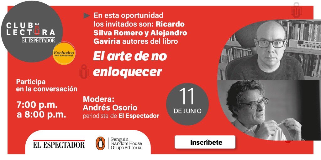 Penguin Colombia (@penguinlibrosco) on Twitter photo Los invitamos al Club de Lectura de <a href="/elespectador/">El Espectador</a> con los autores del libro 𝗘𝗹 𝗮𝗿𝘁𝗲 𝗱𝗲 𝗻𝗼 𝗲𝗻𝗹𝗼𝗾𝘂𝗲𝗰𝗲𝗿 de los autores <a href="/RSilvaRomero/">Ricardo Silva Romero</a> y <a href="/agaviriau/">Alejandro Gaviria</a>.
🗓️11 de junio
⌚️ 7:00 a 8:00 p.m.
Inscripción gratuita en elespectador.com/formularios/cl…
¡Los esperamos! Los invitamos al Club de Lectura de <a href="/elespectador/">El Espectador</a> con los autores del libro 𝗘𝗹 𝗮𝗿𝘁𝗲 𝗱𝗲 𝗻𝗼 𝗲𝗻𝗹𝗼𝗾𝘂𝗲𝗰𝗲𝗿 de los autores <a href="/RSilvaRomero/">Ricardo Silva Romero</a> y <a href="/agaviriau/">Alejandro Gaviria</a>.
🗓️11 de junio
⌚️ 7:00 a 8:00 p.m.
Inscripción gratuita en elespectador.com/formularios/cl…
¡Los esperamos!