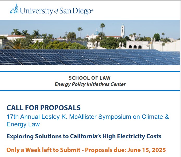 EPIC (@epic_usdlaw) on Twitter photo Only 1 week left to submit your proposals for the 17th LKM Symposium on Climate & Energy Law.
This year's topic: Exploring Solutions to California’s High Electricity Costs
For more information, visit our webpage: sandiego.edu/epic/symposium…
#climate #energy <a href="/USanDiegoLaw/">USanDiegoLaw</a> Only 1 week left to submit your proposals for the 17th LKM Symposium on Climate & Energy Law.
This year's topic: Exploring Solutions to California’s High Electricity Costs
For more information, visit our webpage: sandiego.edu/epic/symposium…
#climate #energy <a href="/USanDiegoLaw/">USanDiegoLaw</a>