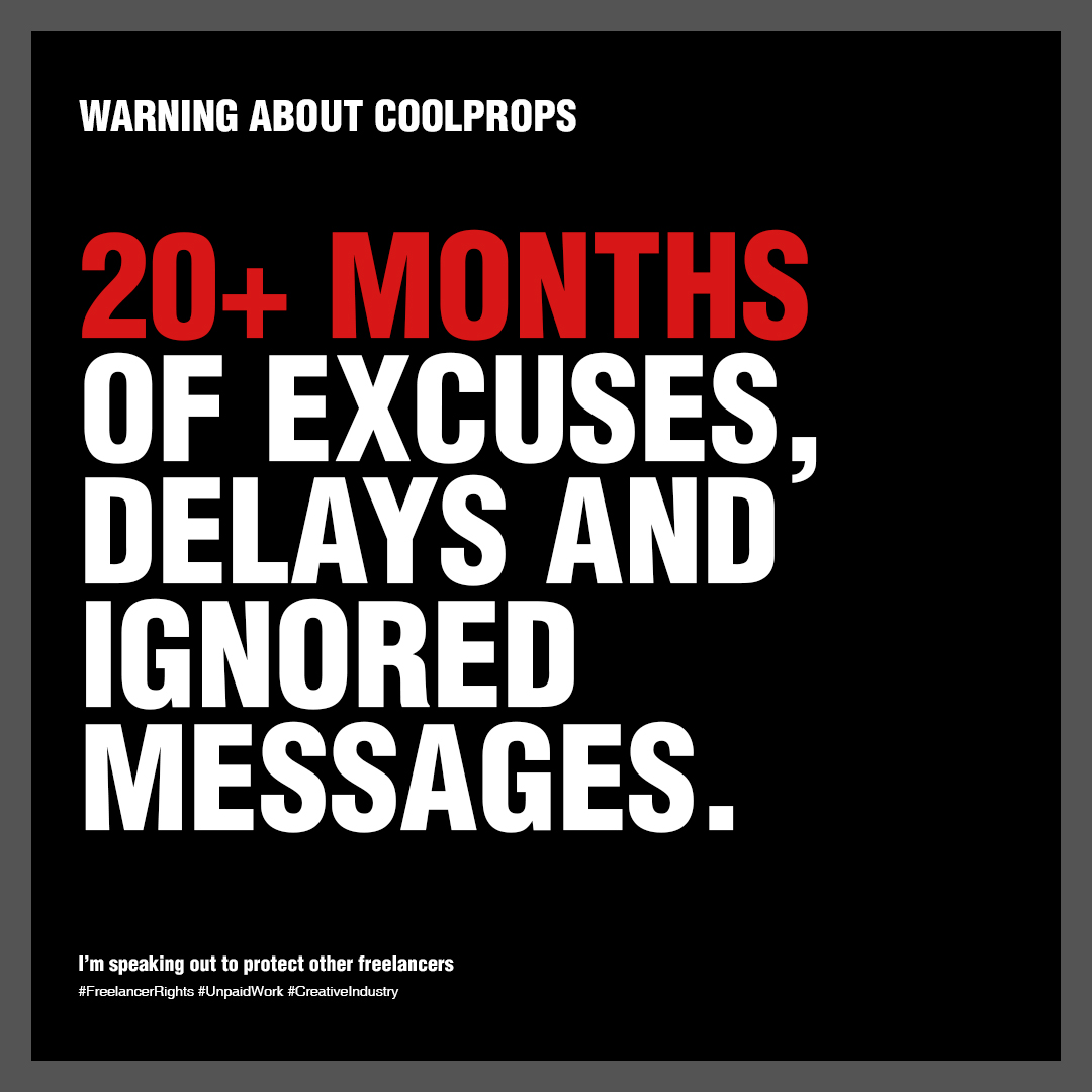 Freelancers, creatives and collaborators - Please read. After 20+ months of silence; broken promises &amp; unpaid work, I'm making my experience with <a href="/CoolProps_PR/">CoolProps</a>, a Japan-based collectibles company, public. #coolprops #FreelanceRights #UnpaidWork