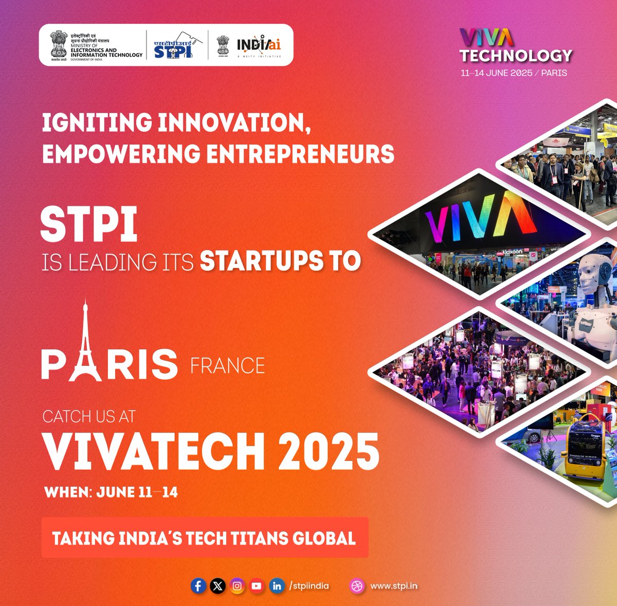 Global Exposure, Limitless Innovation ✨

STPI is proud to lead its most promising startups to the global stage, once again — this time in Paris, France!

These STPI-nurtured innovators are proudly showcasing India’s cutting-edge capabilities across diverse domains — AI, IoT,