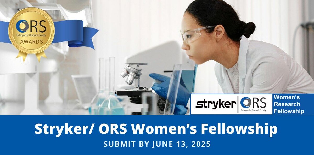 🏆 Deadline This Friday, June 13: The Stryker/ORS Women’s Research Fellowship supports postdocs conducting translational #musculoskeletal research who identify as women or gender non-conforming. 1 year of support | Up to $50K. Submit Now: ors.org/stryker-ors-...