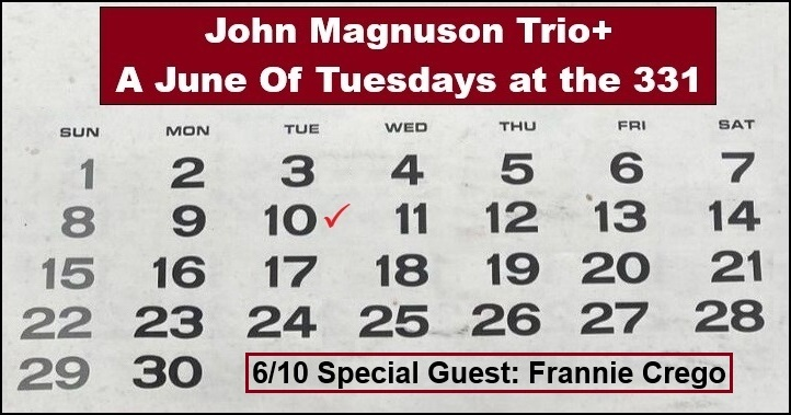 Tuesday night at <a href="/331club/">331 club</a>! The second installment of our June Of Tuesdays residency, with special guest Frannie Crego!