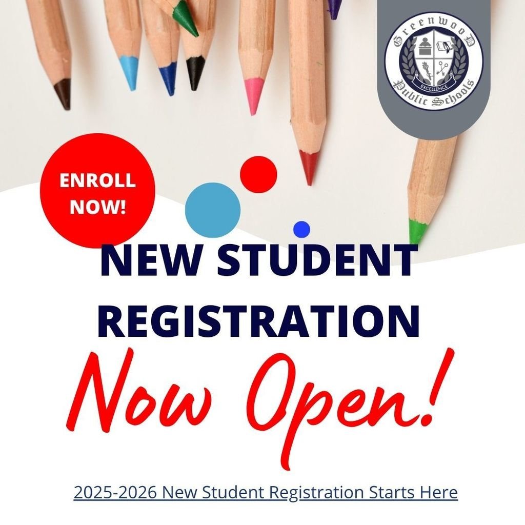 📢 New Student Registration is OPEN for the 2025-26 school year!

If you're new to the Greenwood School District, we’re excited to welcome you! 

Start the enrollment process here:
🔗 greenwoodk12.com/o/greenwood/pa…