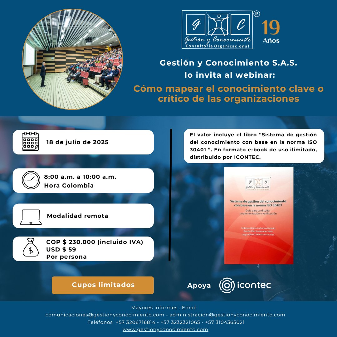 📘 ¡Incluye libro digital oficial distribuido por ICONTEC!
Aprende a gestionar el conocimiento con base en la norma ISO 30401 en este webinar exclusivo.
📅 18 de julio | ⏰ 8:00 a.m. | 💻 Virtual
📲 Inscríbete ahora: forms.office.com/r/stZtT15LzY