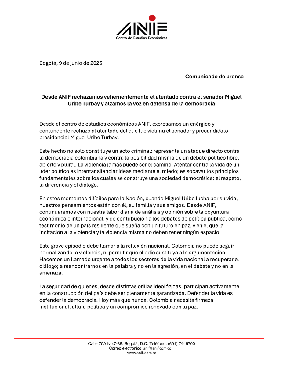 Desde ANIF rechazamos vehementemente el atentado contra el senador Miguel Uribe y alzamos la voz en defensa de la democracia. La violencia jamás puede ser el camino. Colombia necesita firmeza institucional y altura política. Nuestros pensamientos están con él y su familia.