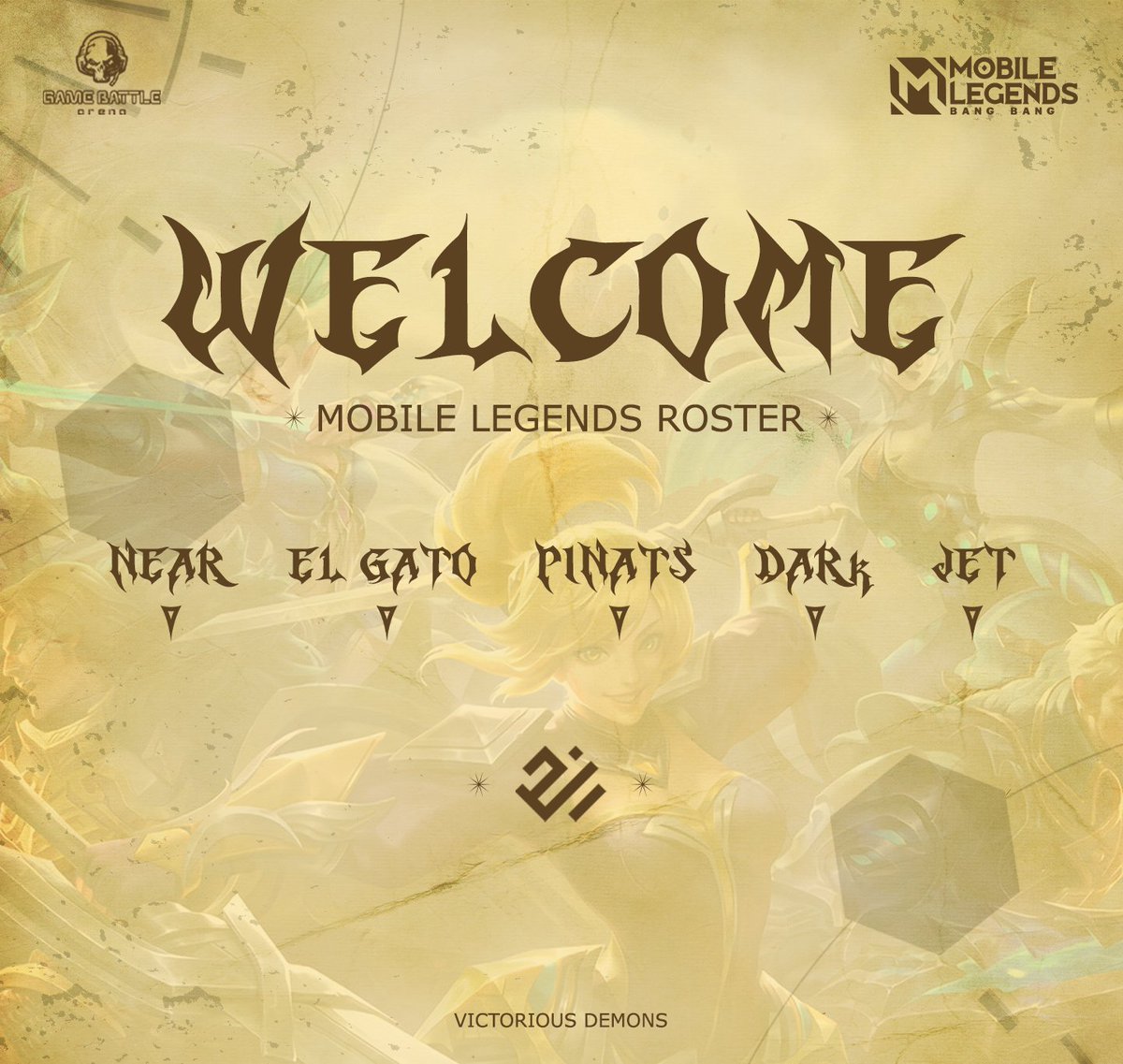 Victorious Demons (@vdsteamgg) on Twitter photo ๐ข Roster Announcement โ Mobile Legends ๐ข
Weโre thrilled to unveil the new era of Mobile Legends for Victorious Demons! ๐ฅ
๐ฅ New Roster ๐ฅ
๐น Near
๐น El Gato
๐น Pinats
๐น Dark
๐น Jet
These warriors are ready to take the battlefield by storm and carry the legacy forward! ๐ก๏ธ๐ช ๐ข Roster Announcement โ Mobile Legends ๐ข
Weโre thrilled to unveil the new era of Mobile Legends for Victorious Demons! ๐ฅ
๐ฅ New Roster ๐ฅ
๐น Near
๐น El Gato
๐น Pinats
๐น Dark
๐น Jet
These warriors are ready to take the battlefield by storm and carry the legacy forward! ๐ก๏ธ๐ช
