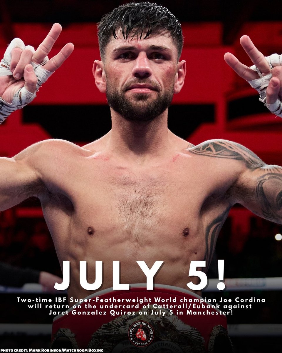 🥊 CORDINA TO RETURN JULY 5!

Two-time IBF Super-Featherweight World champion Joe Cordina will return on #CatterallEubank against Jaret Gonzalez on July 5 in Manchester!💥

Gonzalez currently 17-1 (13KOs). The ‘vacant’ WBO Global Lightweight title is on the‼️

#CordinaGonzalez