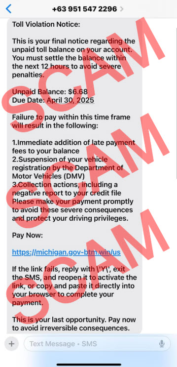 Text messages about past due toll payments claiming to be from the State of Michigan are a scam! MDOT does not operate any toll roads; messages should be ignored and deleted. michigan.gov/mdot/news-outr…