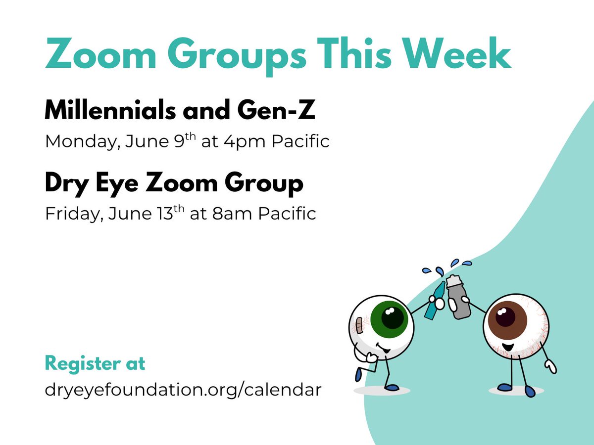 Join us on Zoom this week for two support groups. We would love to see you there!
Today at 4pm Pacific: Millennials and Gen-Z
Friday at 8am Pacific (6/13): Dry Eye Zoom Group

Register at buff.ly/dN2A8hj

#dryeye #dryeyefoundation #supportgroup #dryeyesupport