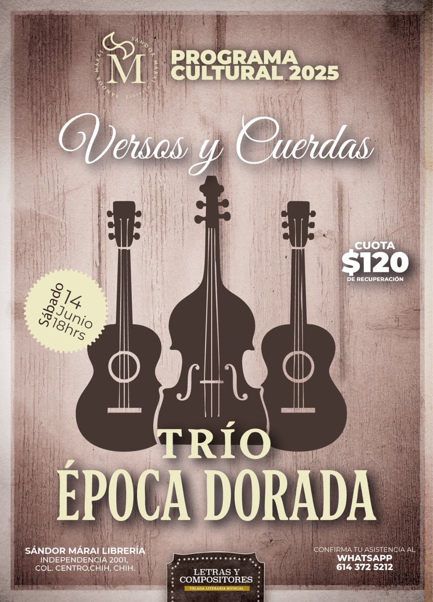 Acompaña al Trío Época Dorada en Versos y Cuerdas, un emotivo homenaje a la época de oro de la música romántica. 🌹Disfruta temas de José Alfredo, Agustín Lara, Álvaro Carrillo y más en un ambiente familiar. 🎶❤️Sábado 14 de junio, 18 hrs en Sándor Márai Librería. ¡Te esperamos!