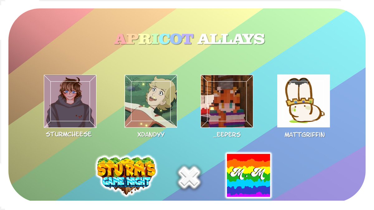 Announcing Apricot Allays 🪽

<a href="/StormVleugels/">sturmcheese</a> <a href="/xdandyy_/">xdandyy</a> <a href="/eepers__/">eep🎗️🍉 | emergency comms open</a> <a href="/jarvig0231/">matt griffin</a> 

Watch them compete for the crown while raising money for the Trevor Project 👑
⏰On Friday, June 13th at 6 pm GMT