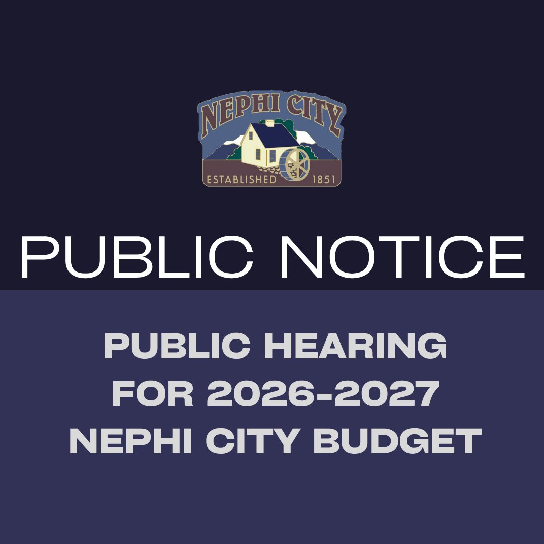 Nephi City (@nephicity) on Twitter photo PUBLIC NOTICE:
BUDGET PUBLIC HEARING
Nephi City will conduct a public hearing at 7:00 p.m.
on Tuesday, June 17, 2025, at City Hall (21 E. 100 N.)
The purpose of the hearing is to accept public
comments on the amended budget for the fiscal
year ending June 30, 2025. PUBLIC NOTICE:
BUDGET PUBLIC HEARING
Nephi City will conduct a public hearing at 7:00 p.m.
on Tuesday, June 17, 2025, at City Hall (21 E. 100 N.)
The purpose of the hearing is to accept public
comments on the amended budget for the fiscal
year ending June 30, 2025.